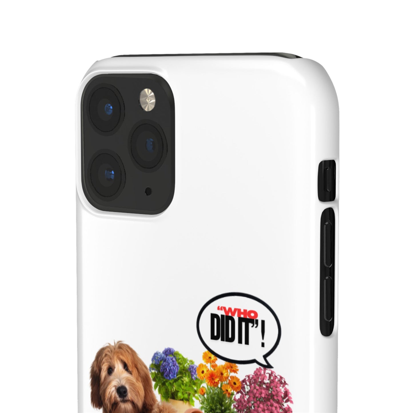 Snap Phone Case – Wasn’t Me