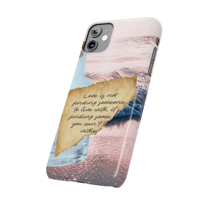 Slim Phone Case – Written in the Tide