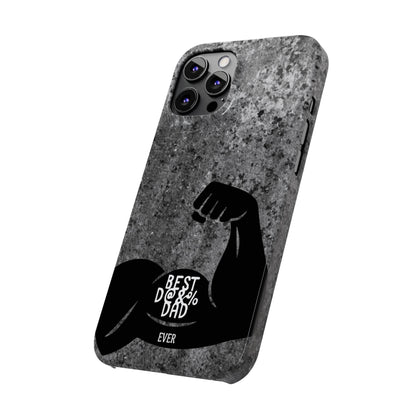 Slim Phone Case – Best Dad Ever
