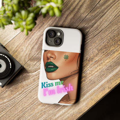 Phone Case – “Kiss Me I’m Irish” St. Patrick’s Day Print