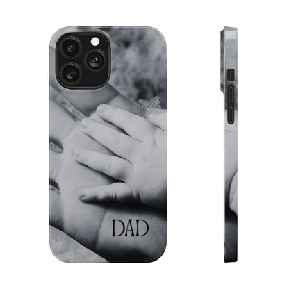 Slim Phone Case – Dad’s Legacy