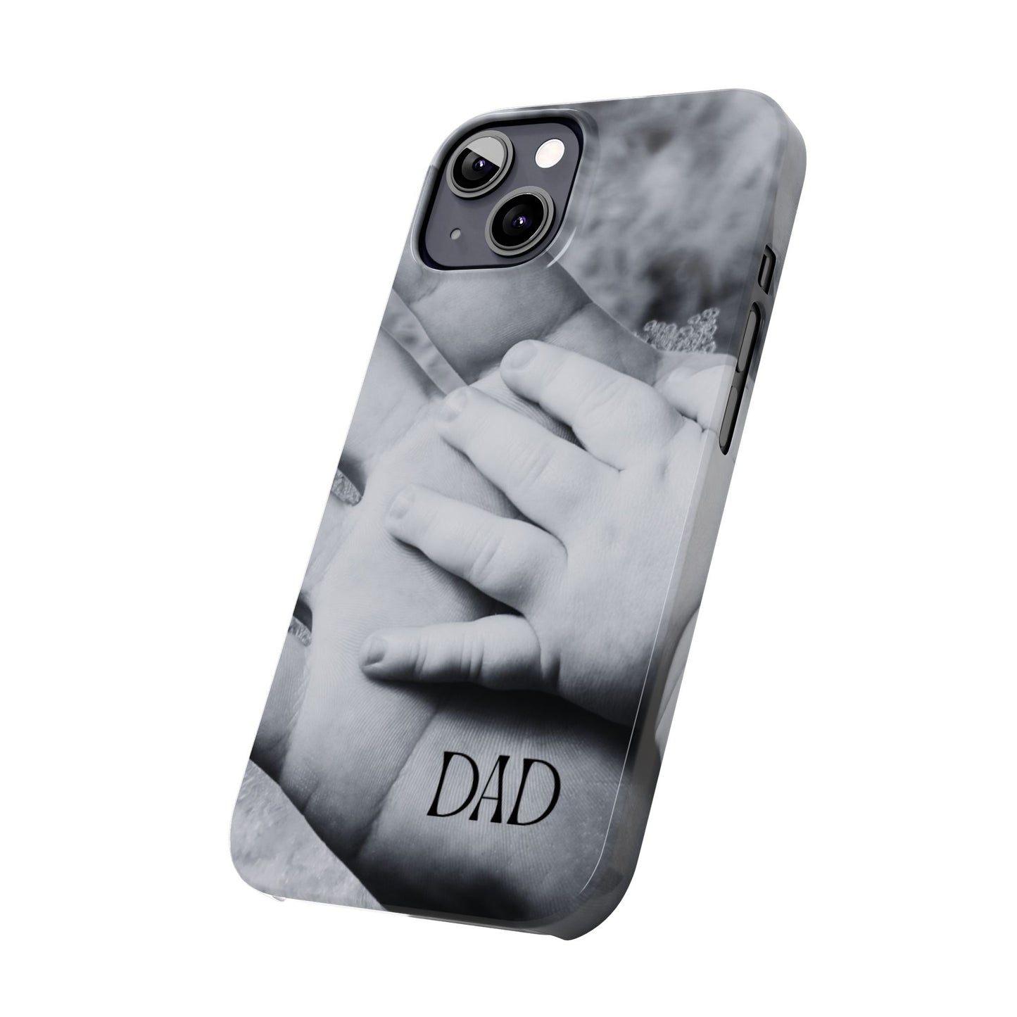 Slim Phone Case – Dad’s Legacy