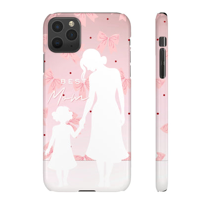 Snap Phone Case – Best Mom: My Little Girl