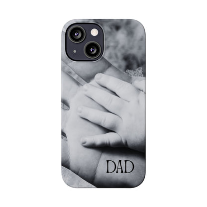 Slim Phone Case – Dad’s Legacy