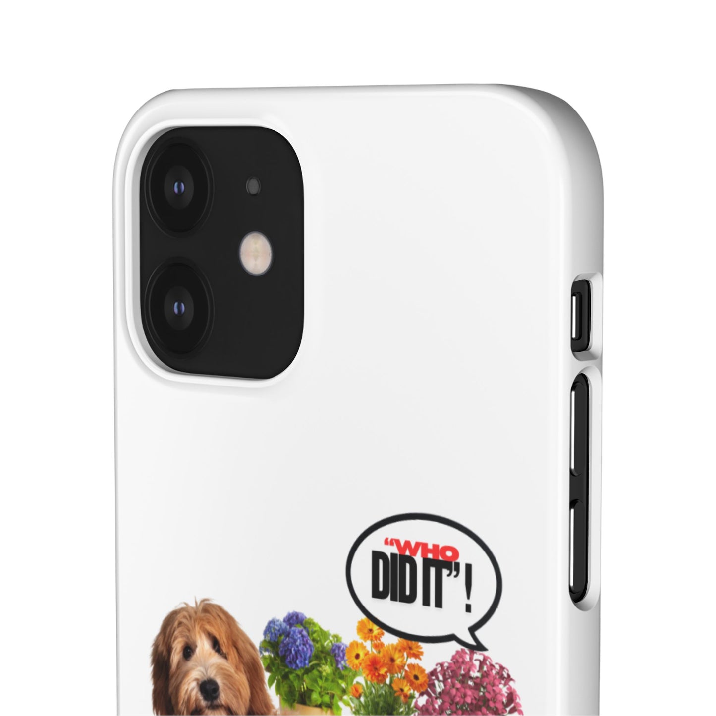 Snap Phone Case – Wasn’t Me