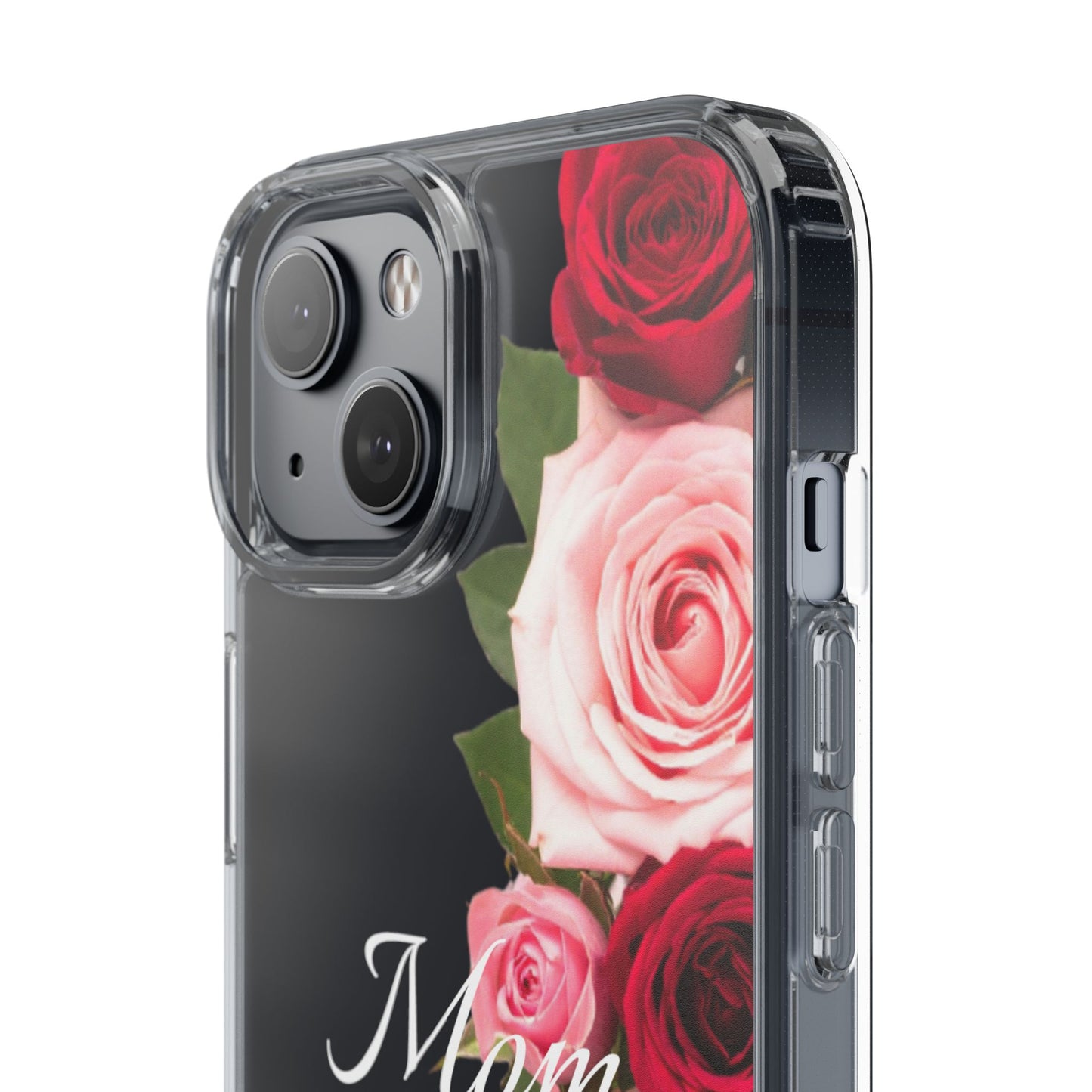 Clear Phone Case – Mom’s Rose Bouquet