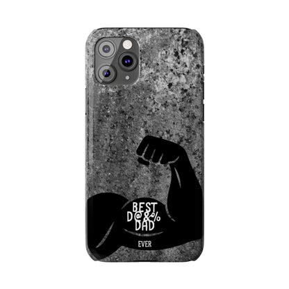 Slim Phone Case – Best Dad Ever