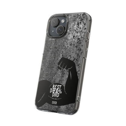 Clear Phone Case – Best Dad Ever