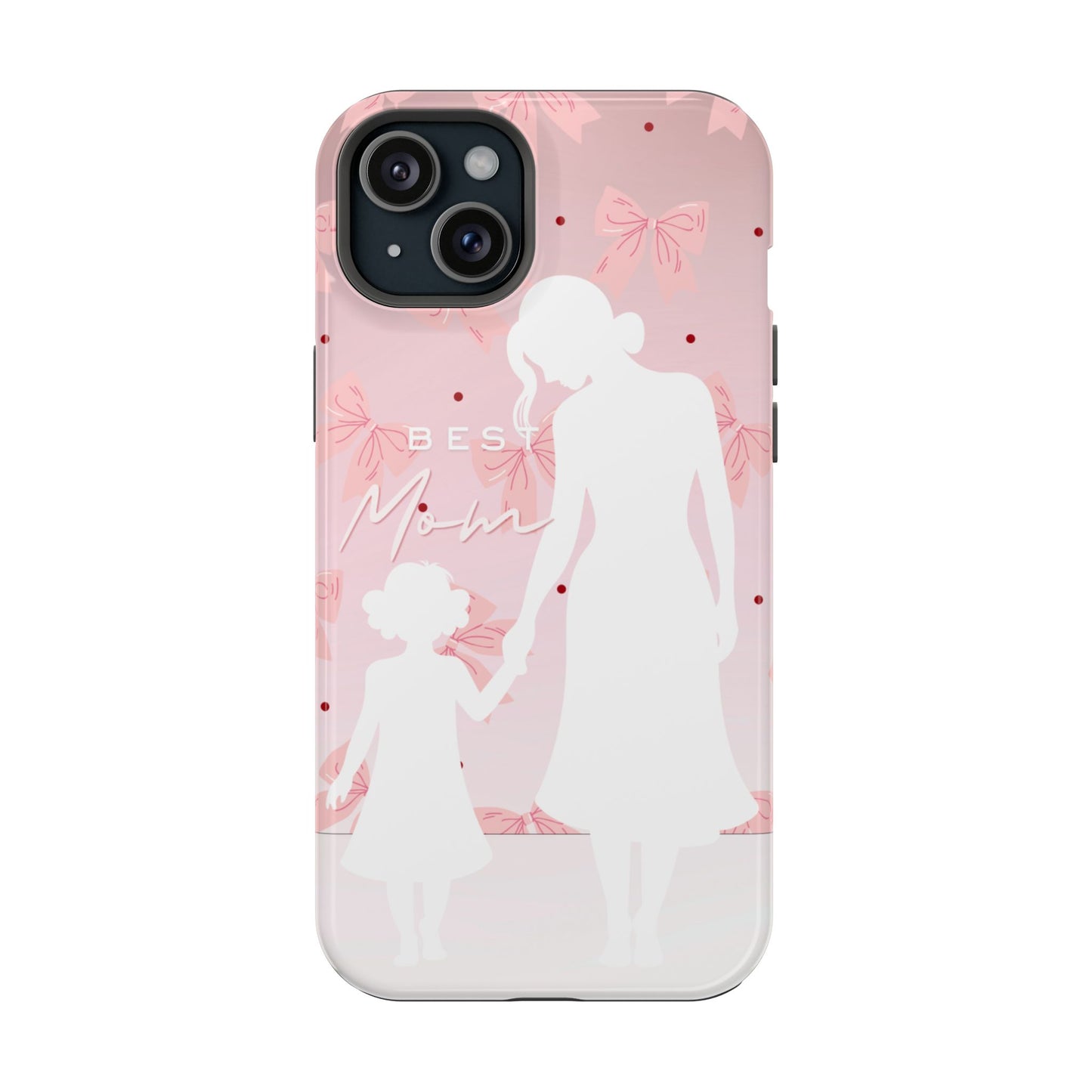 Protective Phone Case – Best Mom: My Little Girl