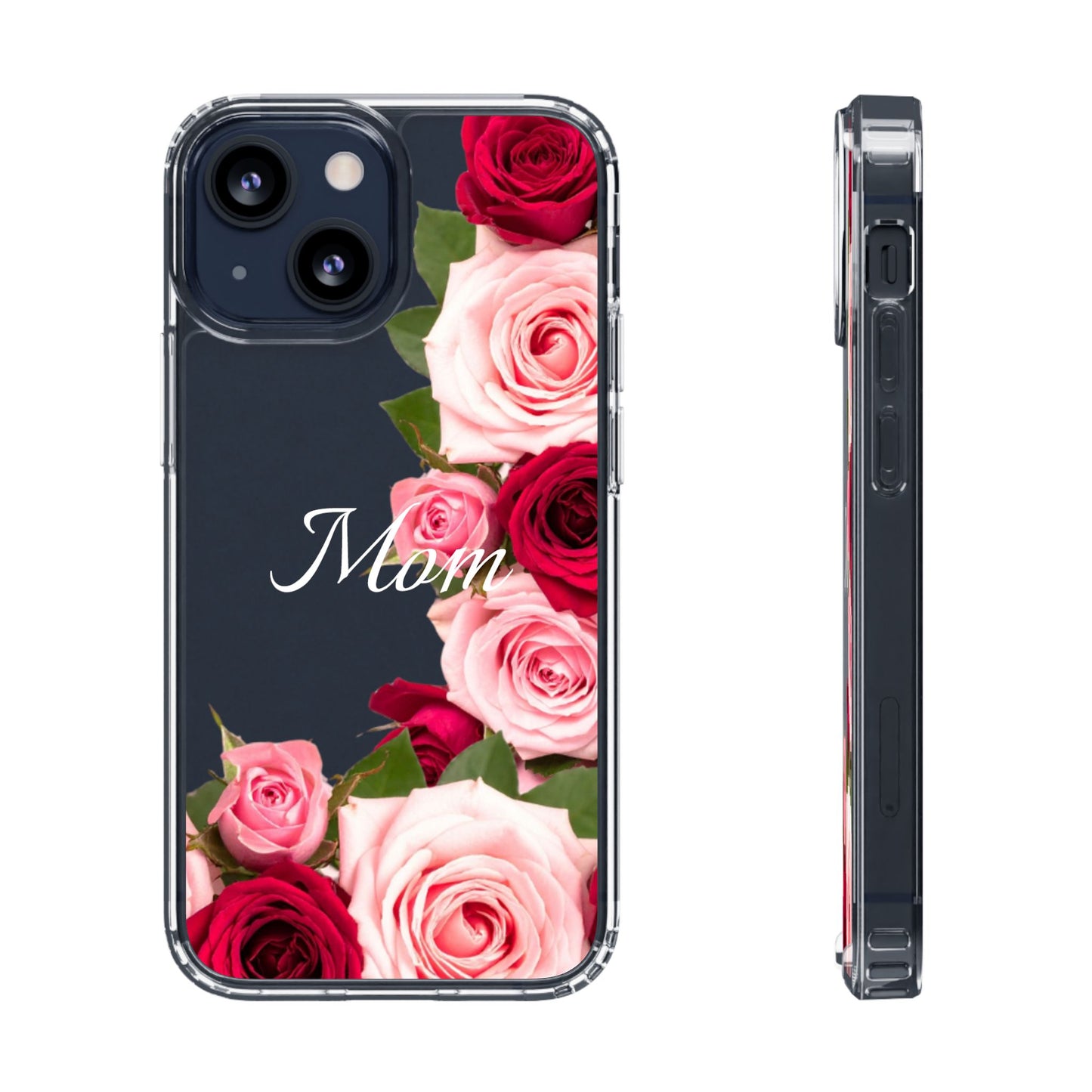 Clear Phone Case – Mom’s Rose Bouquet