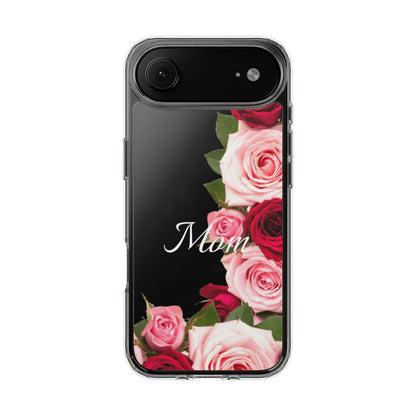 Clear Phone Case – Mom’s Rose Bouquet