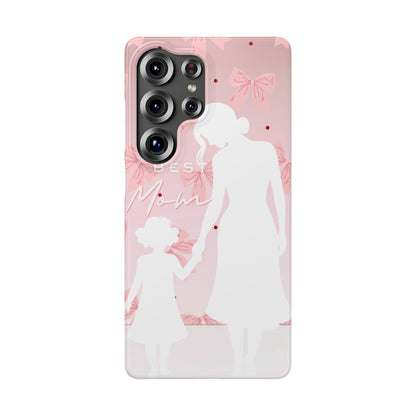 Snap Phone Case – Best Mom: My Little Girl