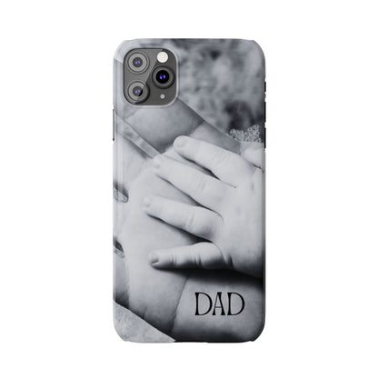 Slim Phone Case – Dad’s Legacy