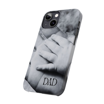 Slim Phone Case – Dad’s Legacy