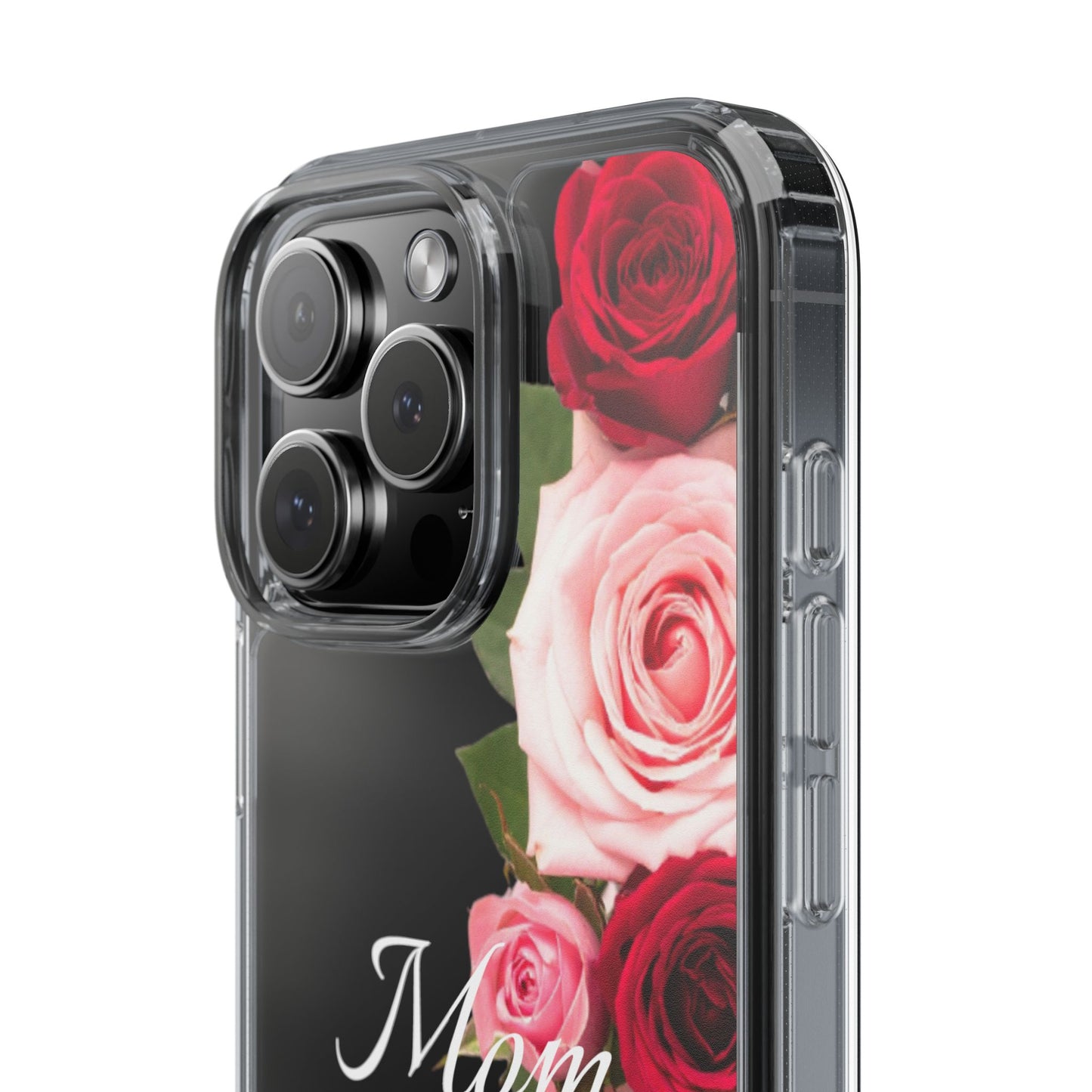 Clear Phone Case – Mom’s Rose Bouquet