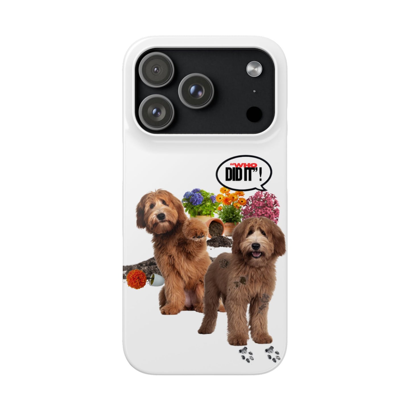 Snap Phone Case – Wasn’t Me