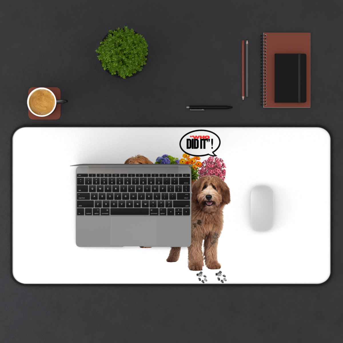 Desk Mat – Wasn’t Me