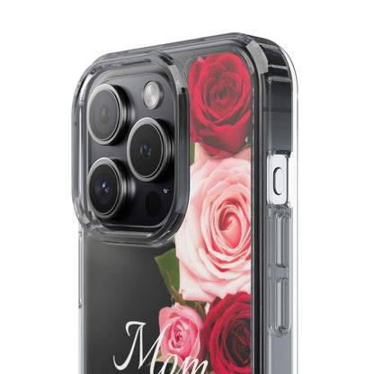 Clear Phone Case – Mom’s Rose Bouquet