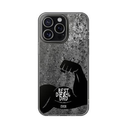 Clear Phone Case – Best Dad Ever