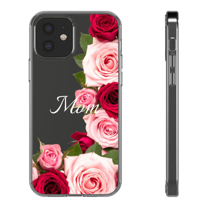 Clear Phone Case – Mom’s Rose Bouquet