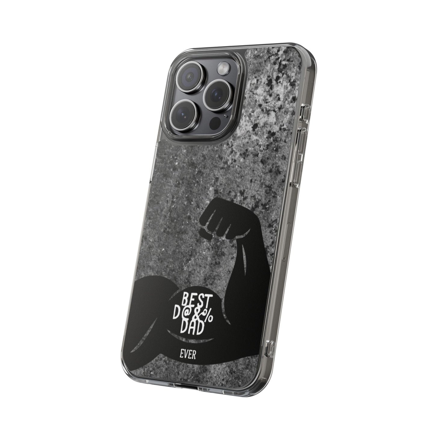 Clear Phone Case – Best Dad Ever