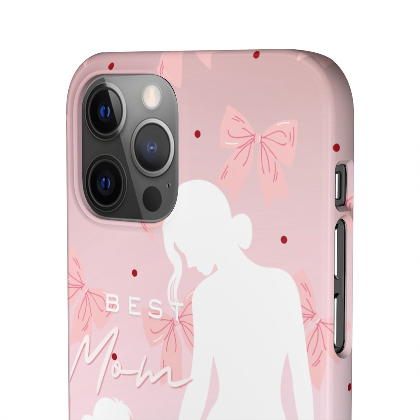 Snap Phone Case – Best Mom: My Little Girl