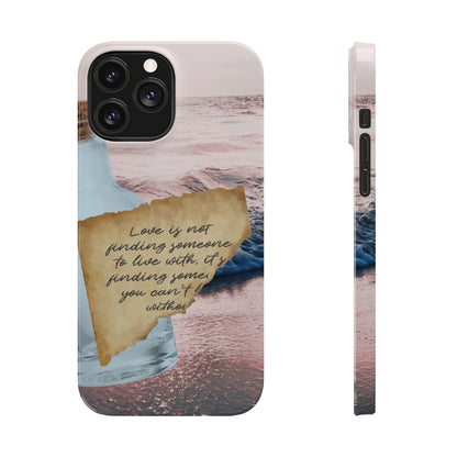 Slim Phone Case – Written in the Tide