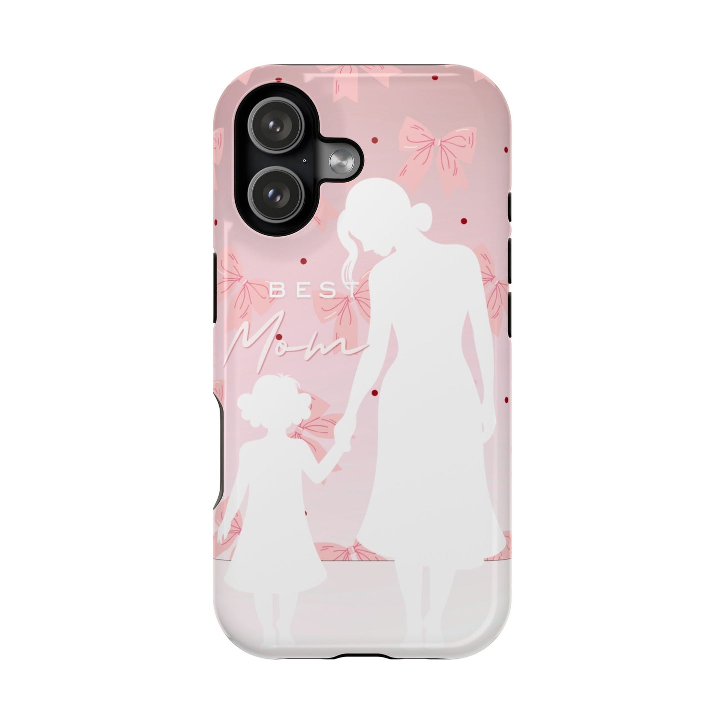 Protective Phone Case – Best Mom: My Little Girl