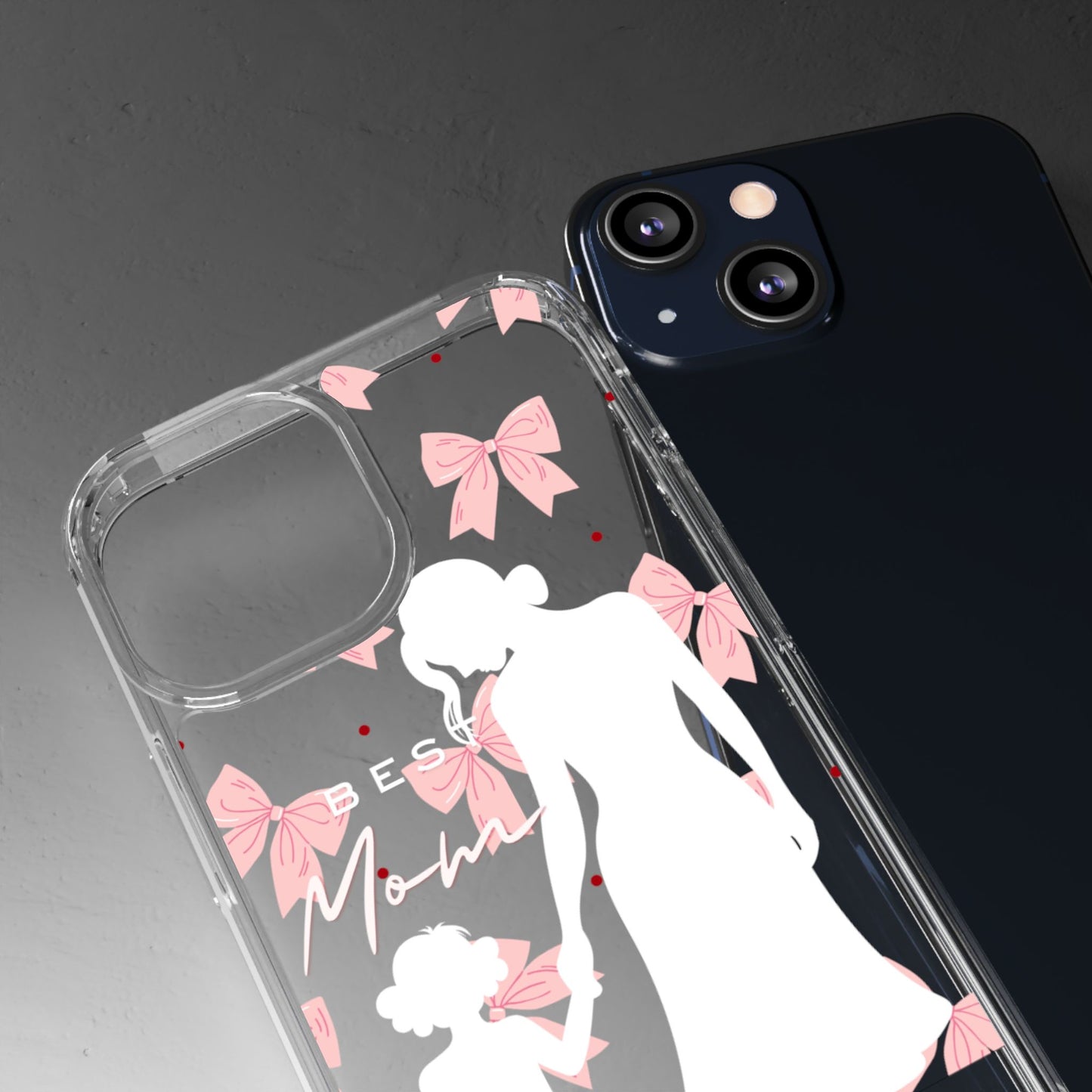 Clear Phone Case – Best Mom: My Little Girl