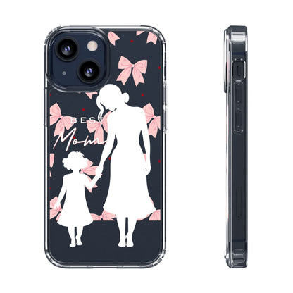 Clear Phone Case – Best Mom: My Little Girl