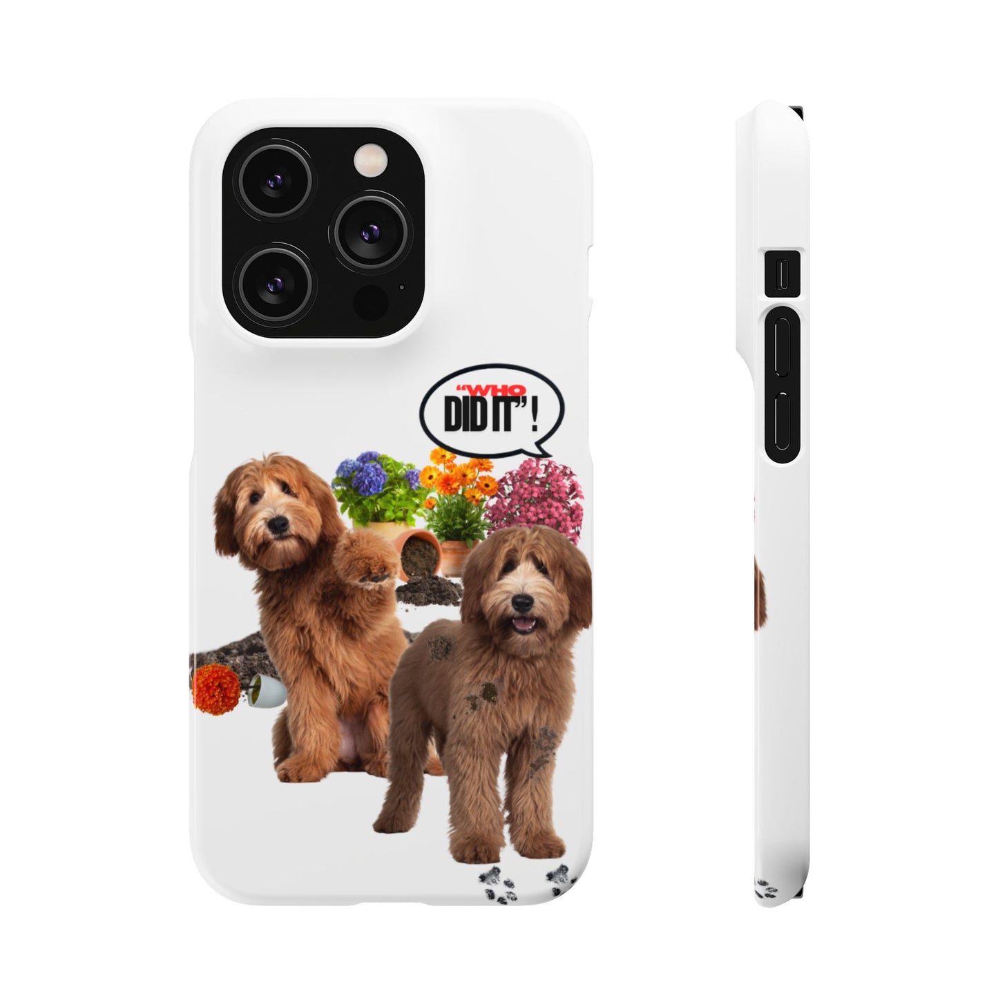 Snap Phone Case – Wasn’t Me