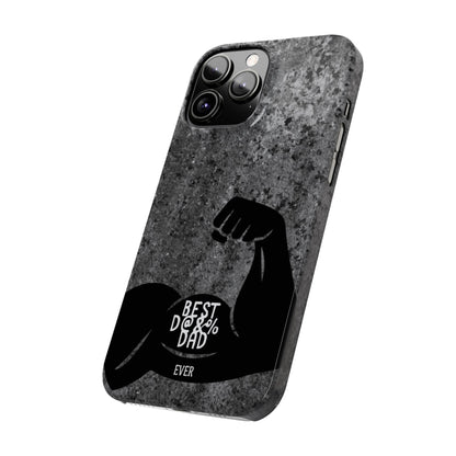 Slim Phone Case – Best Dad Ever