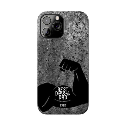Slim Phone Case – Best Dad Ever
