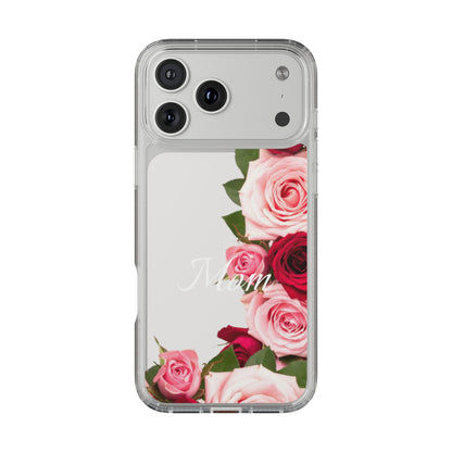 Clear Phone Case – Mom’s Rose Bouquet