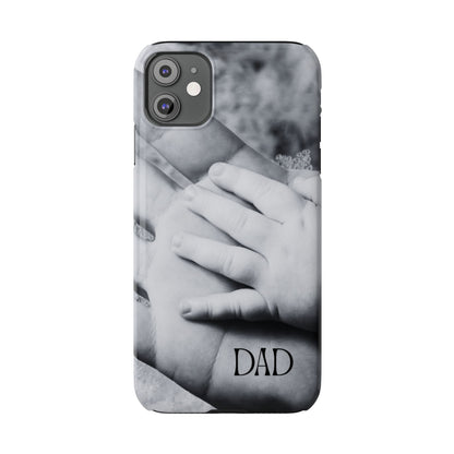 Slim Phone Case – Dad’s Legacy