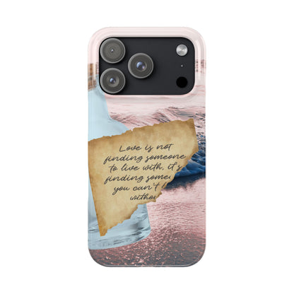Slim Phone Case – Written in the Tide