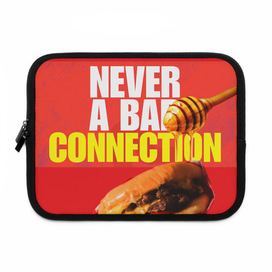 Laptop Sleeve – Never a Bad Connection