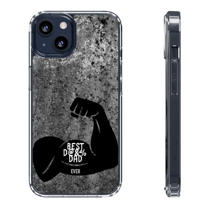 Clear Phone Case – Best Dad Ever