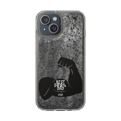 Clear Phone Case – Best Dad Ever