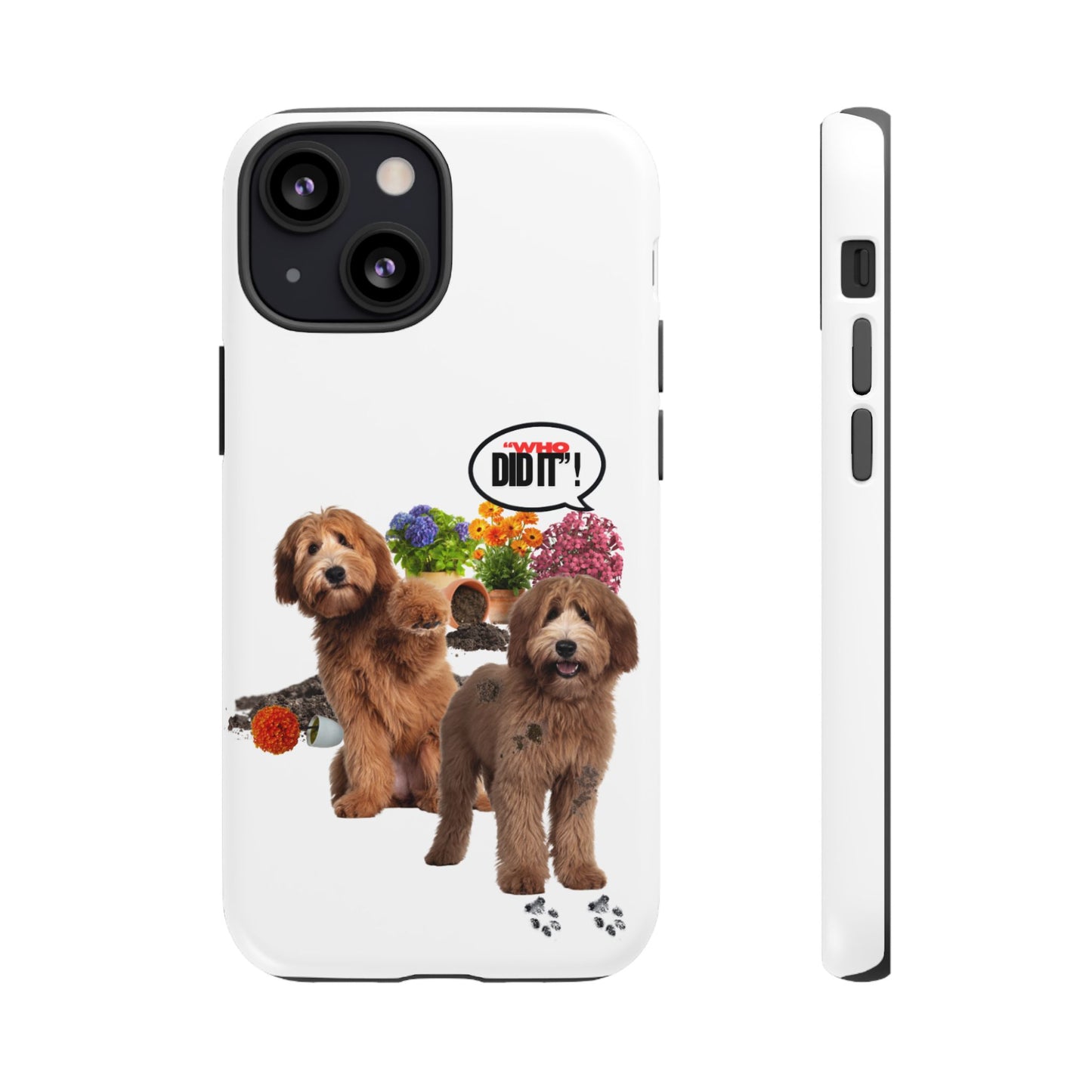 Protective Phone Case – Wasn't Me