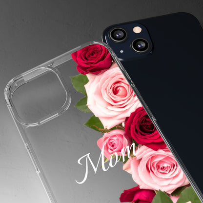 Clear Phone Case – Mom’s Rose Bouquet