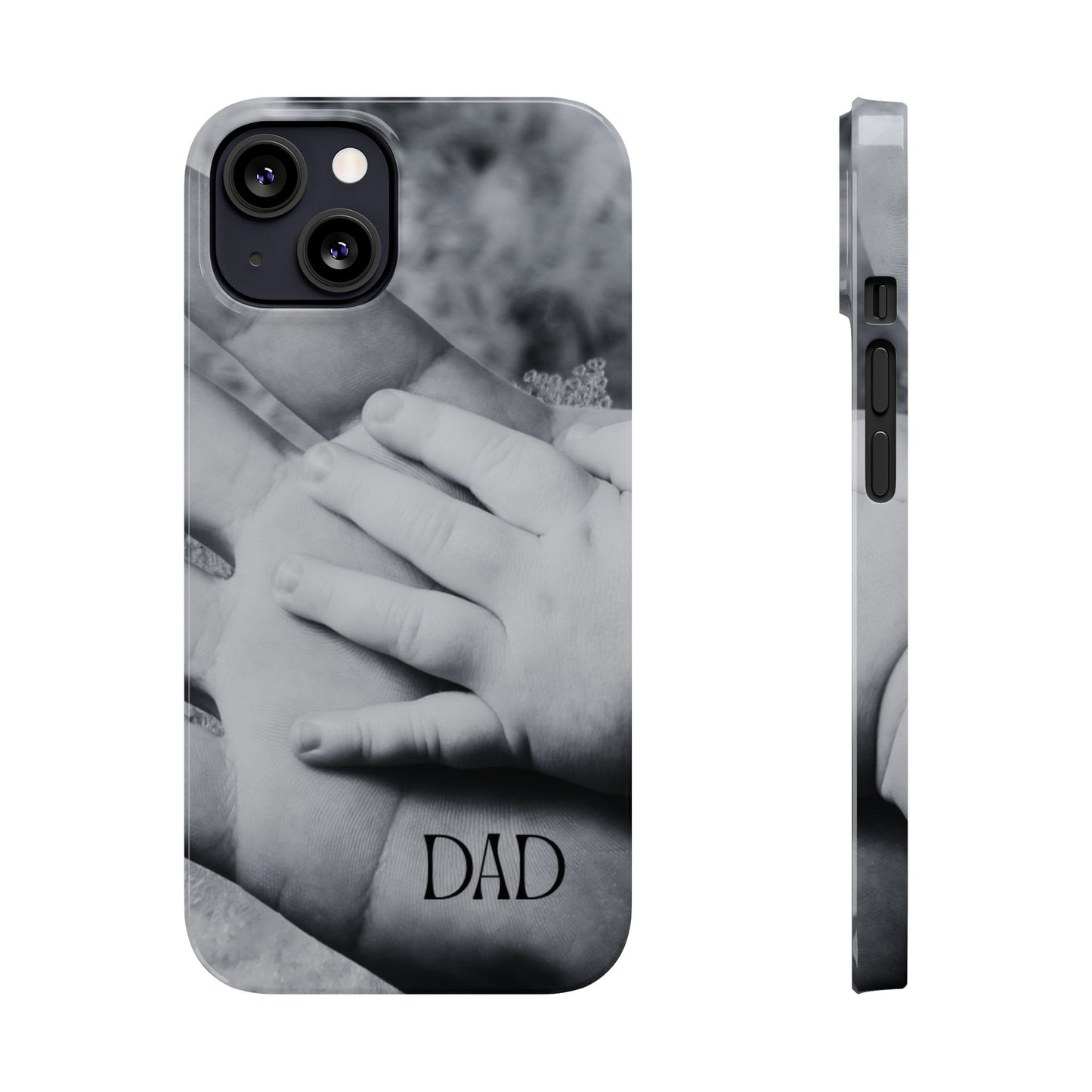 Slim Phone Case – Dad’s Legacy