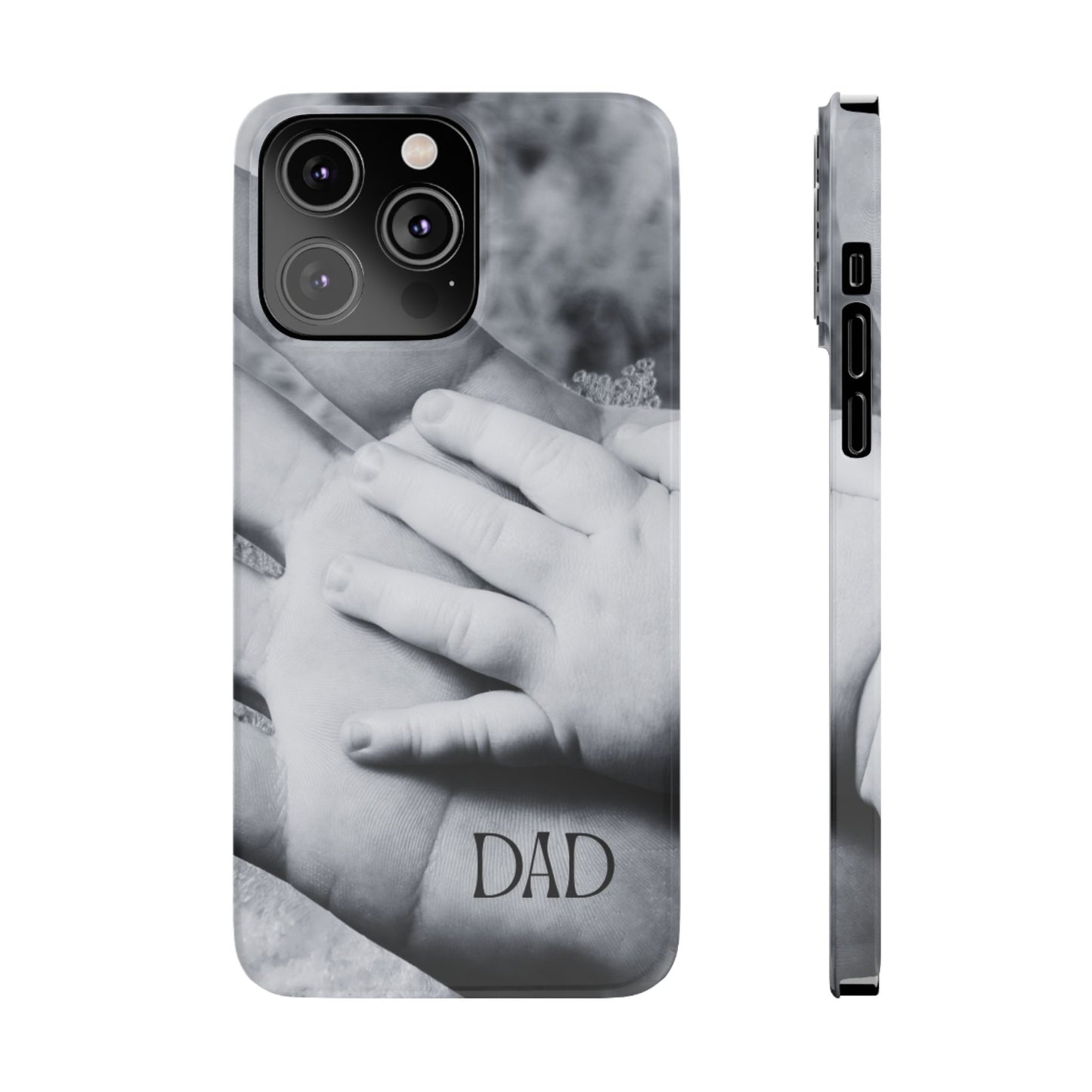 Slim Phone Case – Dad’s Legacy