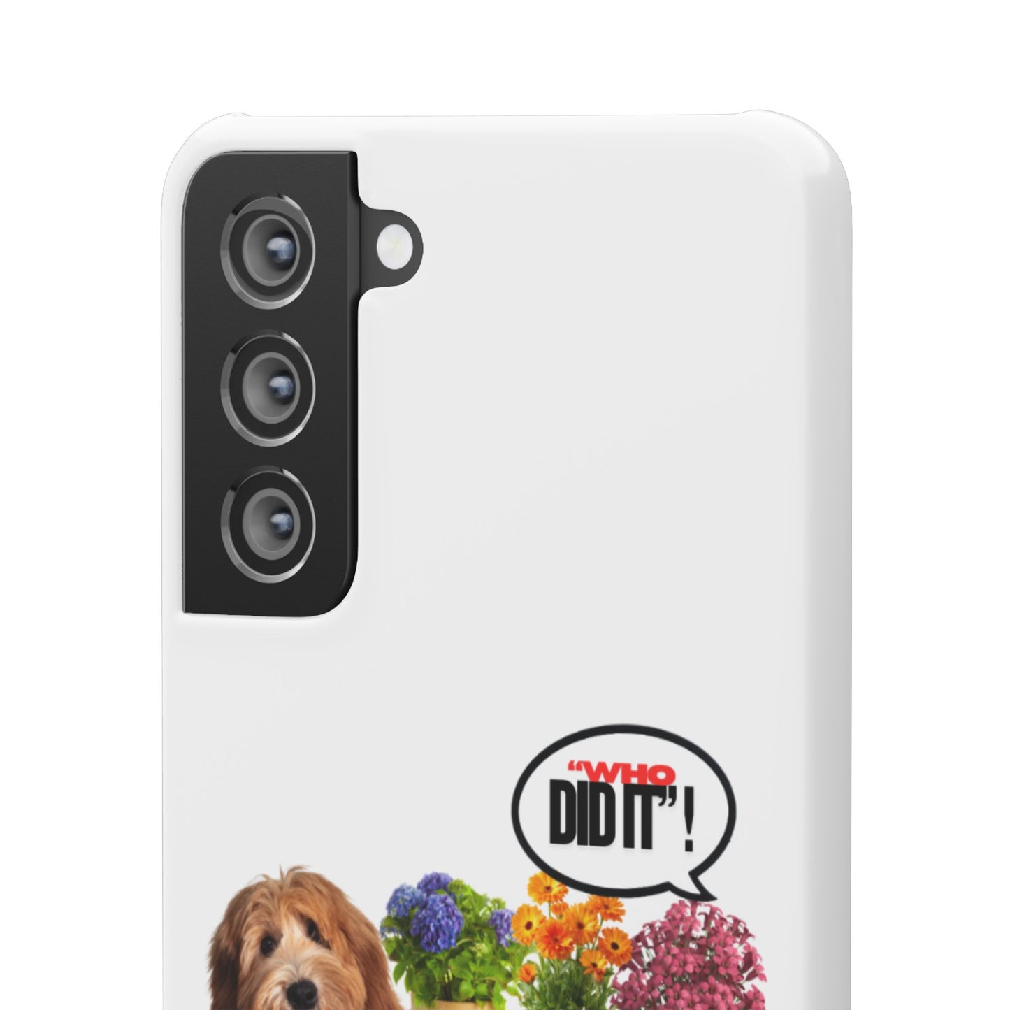 Snap Phone Case – Wasn’t Me
