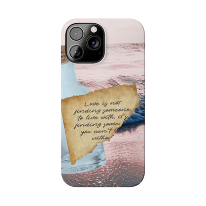Slim Phone Case – Written in the Tide