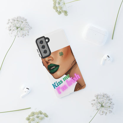 Phone Case – “Kiss Me I’m Irish” St. Patrick’s Day Tough Case