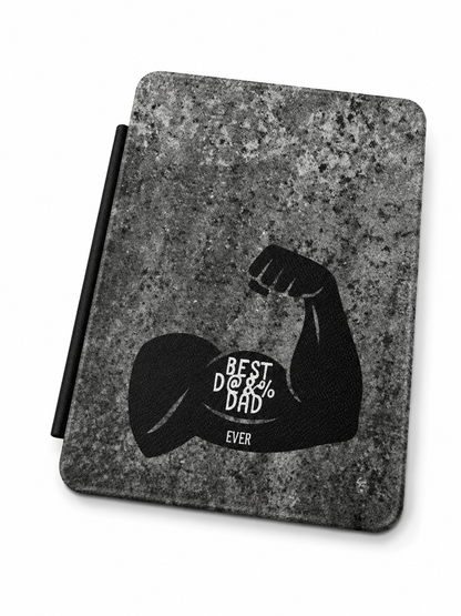E-Reader Case – Best Dad Ever