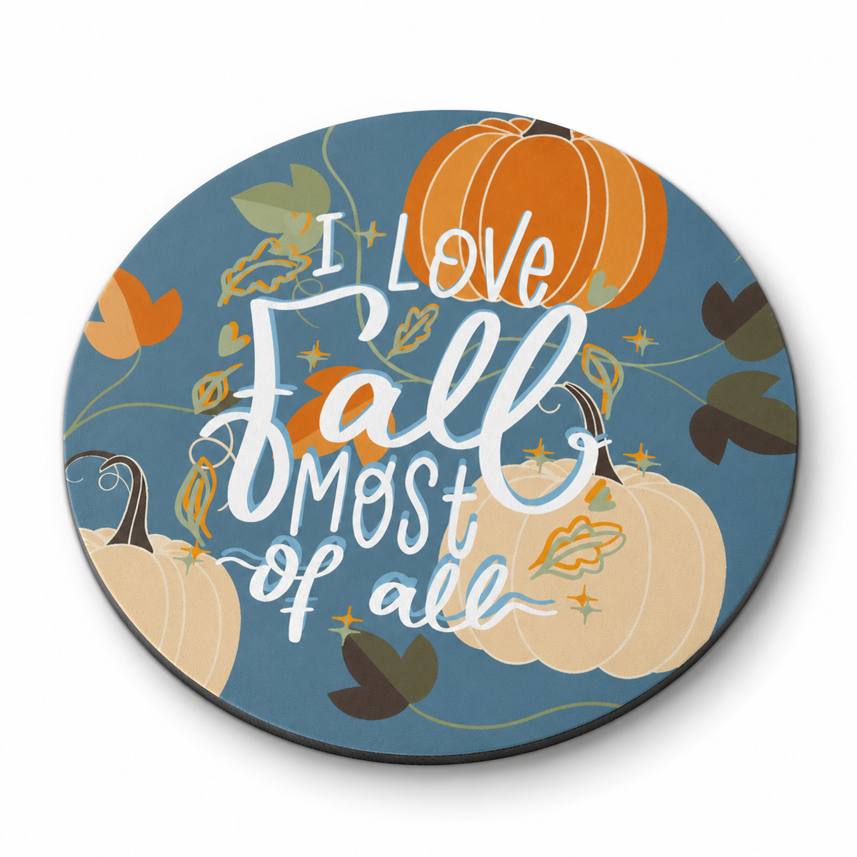Round Mouse Pad – All For Fall